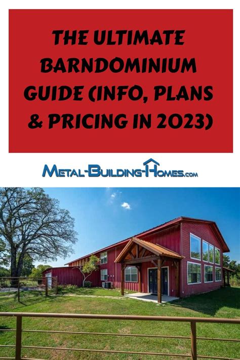 The Ultimate Barndominium Guide (Info, Plans & Pricing in 2024)